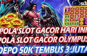 Slot Gacor Hari Ini Pola Rusak Gacor Olympus Hari